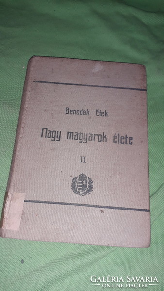 1905.Benedek Elek - Nagy magyarok élete II. könyv a képek szerint ATHENEUM