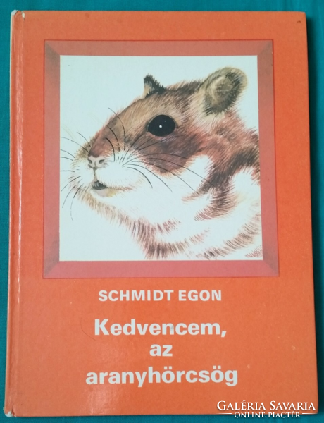 Schmidt egon: my favorite, the golden hamster > children's and youth literature > informative