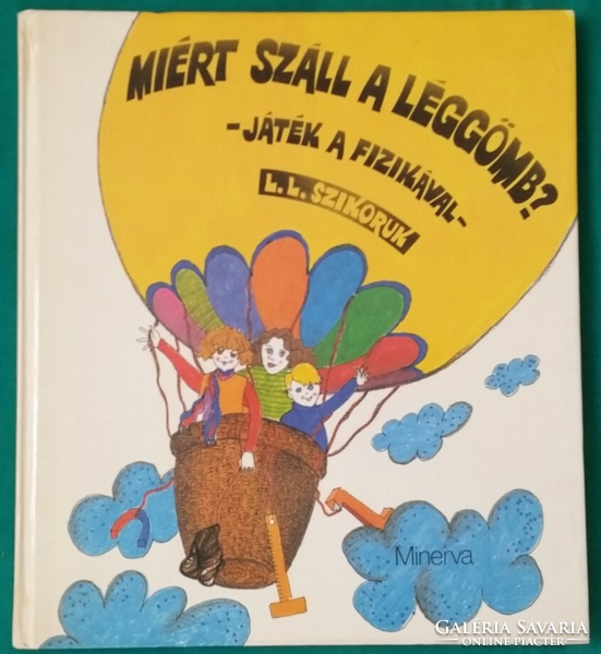 'L. L. Szikoruk: why does the balloon fly? > Children's and youth literature > informative