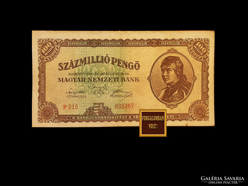 One hundred million pengő - March 1946 - 12th member of the inflation series!