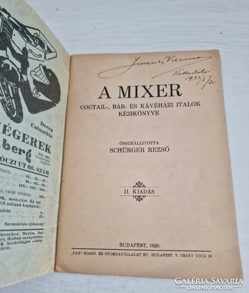 Schürger Rezső: A mixer. Coctail és baritalok kézikönyve (RENDKÍVÜL RITKA MIXERKÖNYV), 1929.GYŰJTŐI!