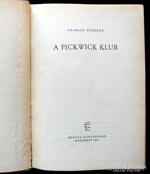 Charles Dickens: A Pickwick Klub