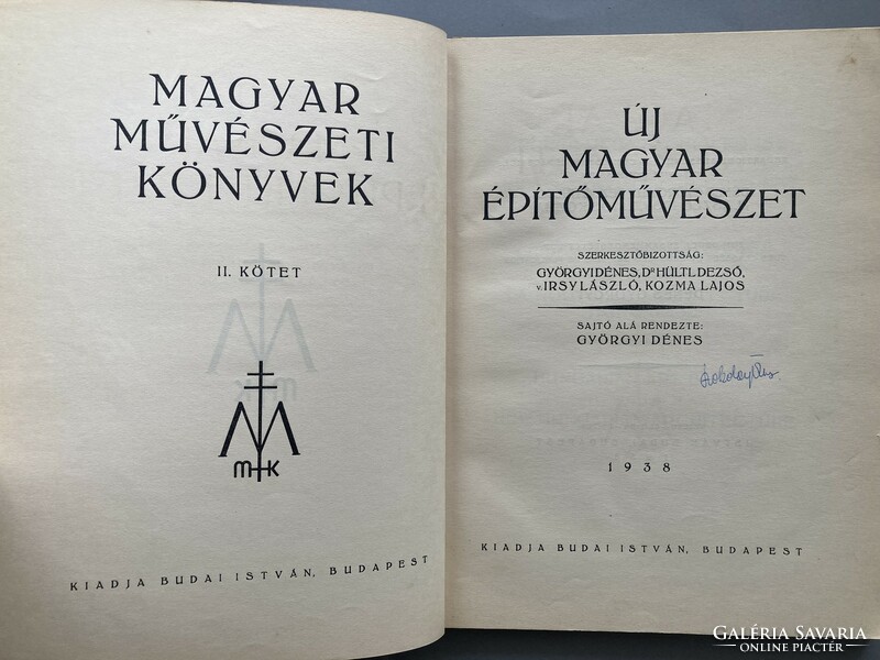 Új Magyar Építőművészet. II. kötet., 1938 - Kozma, Irsy, Málnai Bauhaus épületekkel