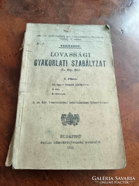 Lovassági gyakorlati szabályzat, töredék 1925-ből, hátsó fedőlap hiányzik, II. -es füzet