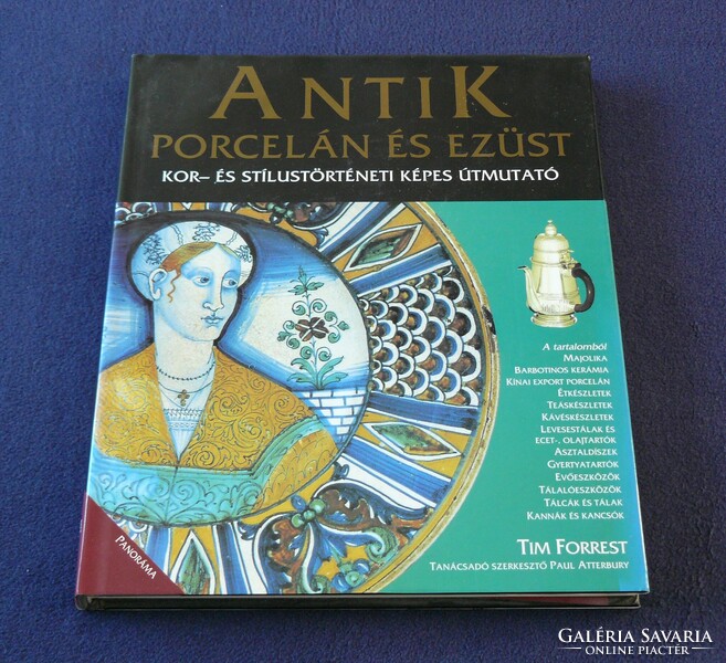 Antique porcelain and silver age and style history pictorial guide