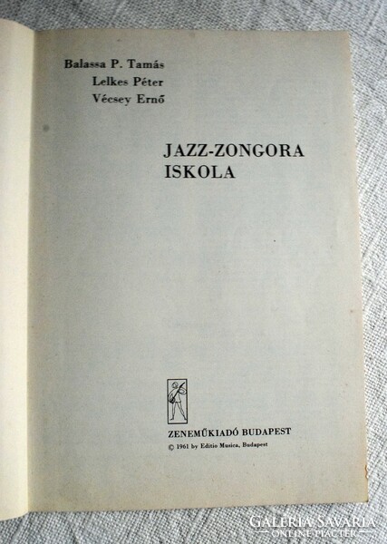 Balassa - Lelkes - Vécsey , Jazz zongora iskola , Zeneműkiadó Budapest 1961