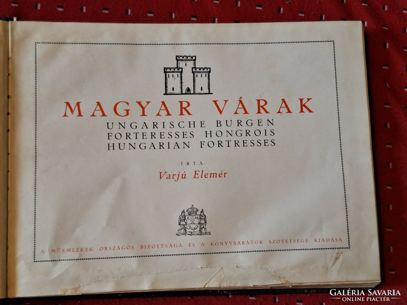 VARJŰ ELEMÉR-MAGYAR VÁRAK 1933-NAGYMAGYARORSZÁG! NÉGYNYELVŰ!