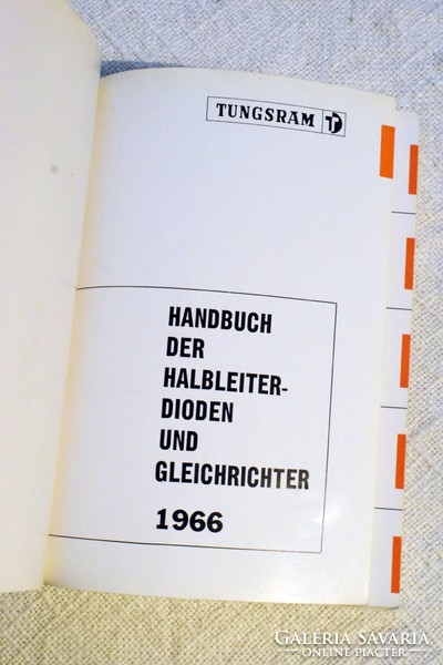 Tungsram , 1966 Tungsram tranzisztor kéziköyv 69 , német nyelvű elektronikai szakkönyvek .