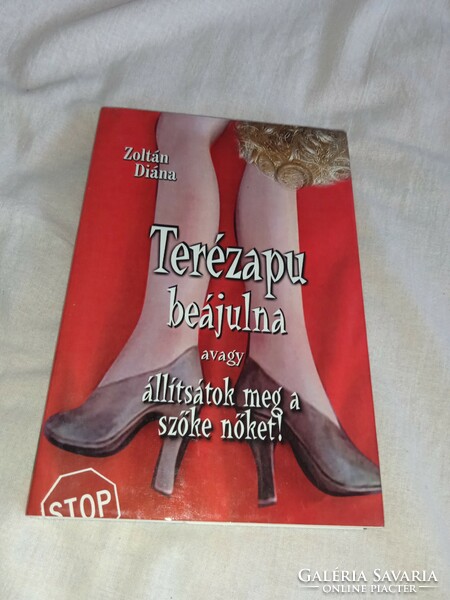 Zoltán diana terézapu would faint or stop the blonde women! - Unread, flawless copy!!!
