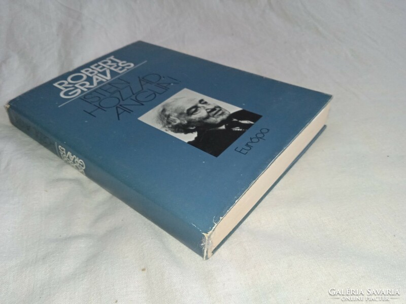 Robert Graves - Isten hozzád, Anglia! - Európa Könyvkiadó, 1979
