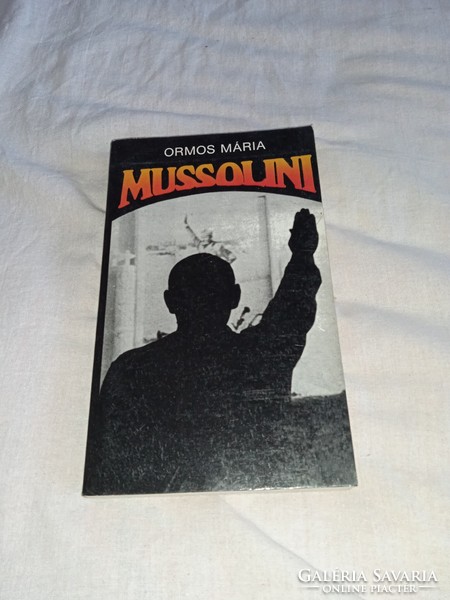 Ormos Mária - Mussolini - 1987