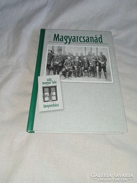 László Marjanucz - magyarcsanád - book house of a hundred Hungarian villages - unread, flawless copy!!!