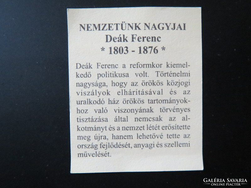 Nemzetünk nagyjai sorozat Ag.999 színezüst, Deák Ferenc 1803-1876