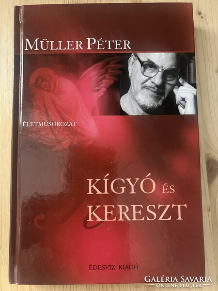Müller Péter: Kígyó és kereszt