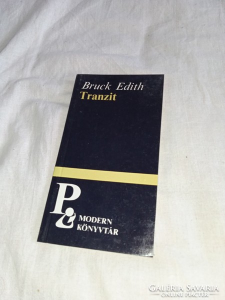 Edith Bruck - Tranzit - Európa Könyvkiadó, 1988