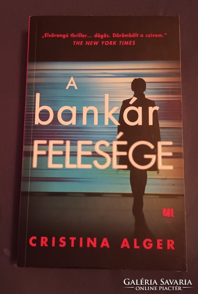 Cristina Alger a bankár felesége.Új könyv.