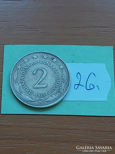 Yugoslavia 2 dinars 1979 copper-zinc-nickel 26