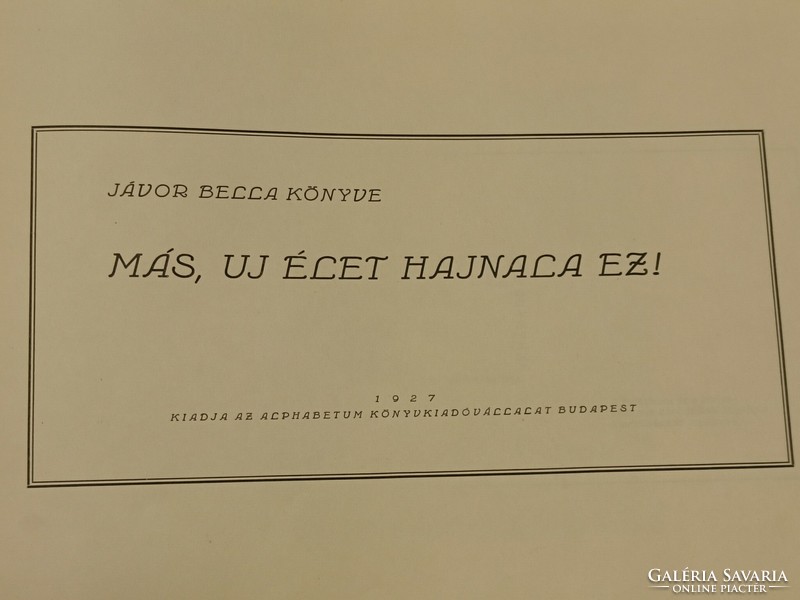 Jávor Bella költőnő verseskötete 1927 / gazdagon illusztrált