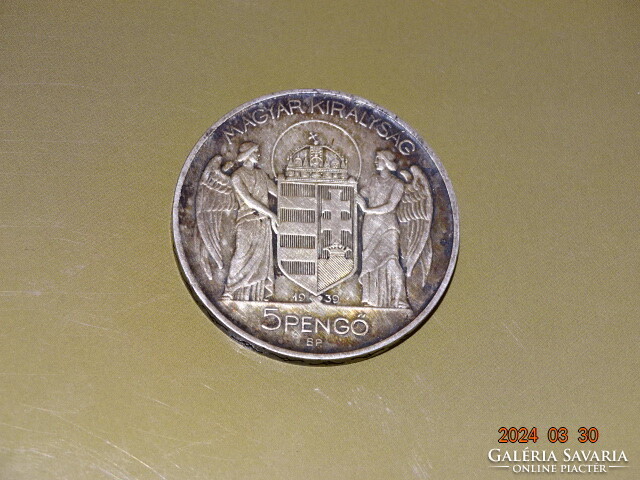 Nice patina silver Horthy 5 pengő 1939 (smooth edge)