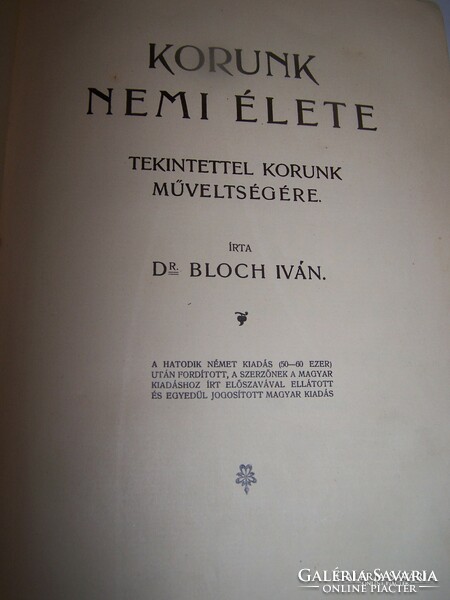 The sex life of our time in view of the education of our time, published by dr block iván kostyál jenő 1910