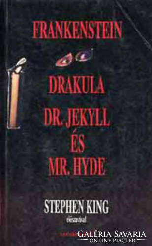 Frankenstein-Drakula-Dr. Jekyll és Mr. Hyde