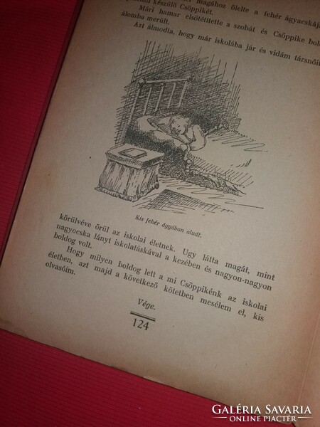 1924. Clara Nast:Csöppike a pajkos kis leány könyv a képek szerint NOVA