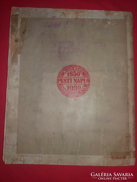 1930. Dr. Milkes Lajos :A nyolcvanéves Pesti Napló ajándék-albuma 1850-1930 könyv a képek szerint