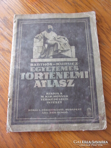 EGYETEMES TÖRTÉNELMI ATLASZ 1932-es kiadás Bathos-Kurucz