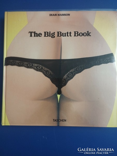 Dian Hanson The Big Butt Book