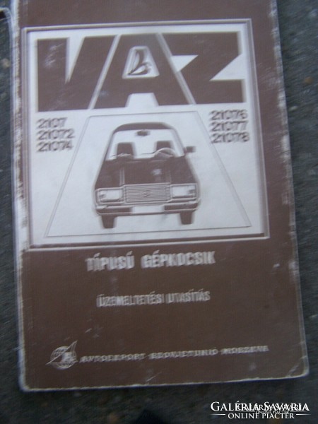 VAZ-2107, VAZ- 21072, VAZ-21074, VAZ-21076, VAZ-21077 és VAZ-21078 típusú gépkocsik üzemeltetési uta