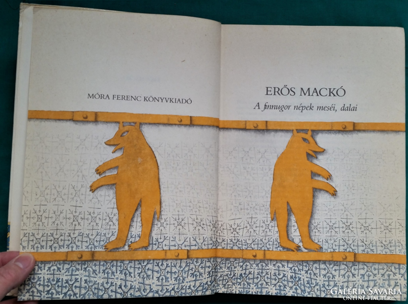 Mária Dornbach: strong teddy bear - tales, songs of the Finno-Ugric peoples - ethnography > folklore, tales