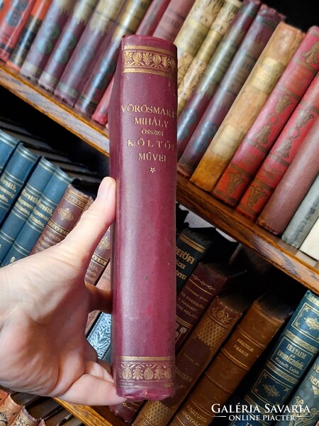 1907-ENDREI ZALÁN SZERK.-GEIGER R. SZINES KÉPEIVEL-VÖRÖSMARTY ÖSSZES KÖLTŐI MŰVEI --forditások is!
