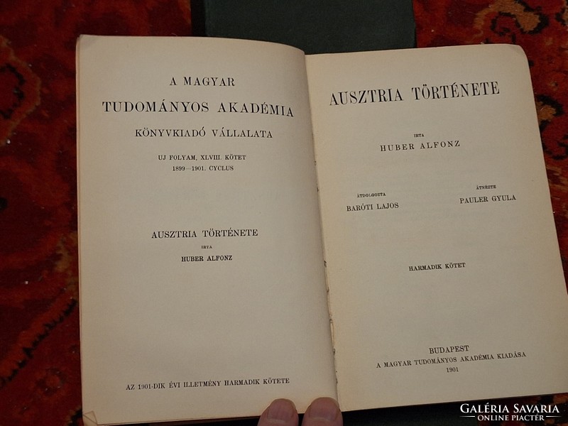 Rrr!!! 1899-1901 Huber-Baróti-Pauler: History of Austria I.-III. Complete! Hungarian scientific Academy