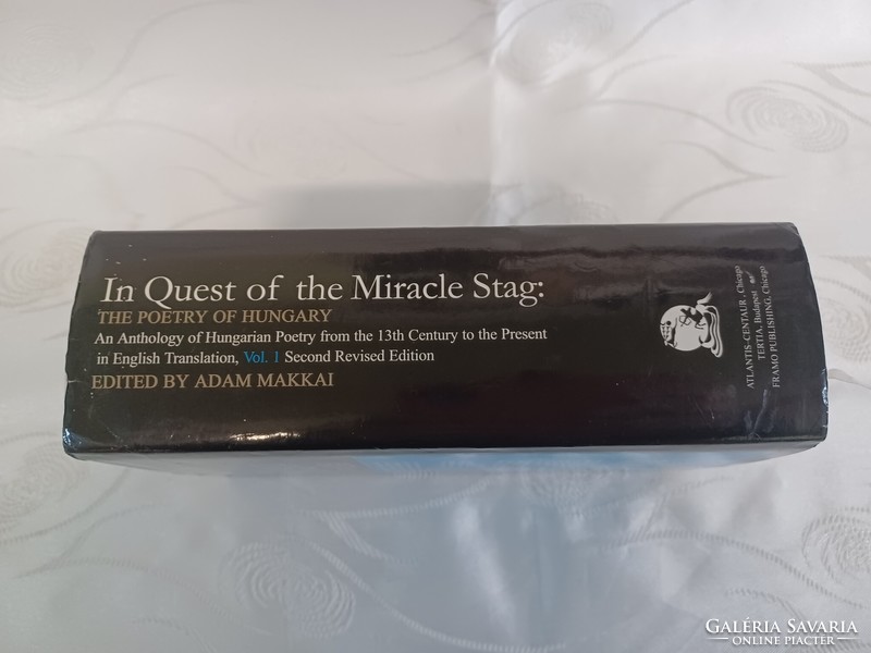 In Quest of the Miracle Stag , The poetry of Hungary  Vol.1 - Adam Makkai