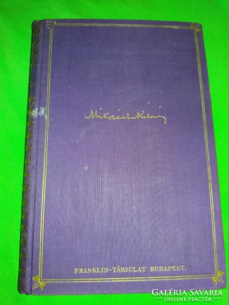 1920.Mikszáth Kálmán :Nagyobb elbeszélések I regény könyv a képek szerint RÉVAI