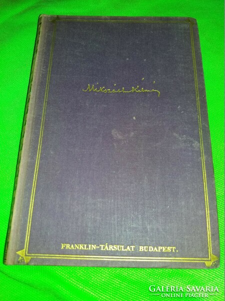 1920. Kálmán Mikszáth: knights / Sipsiricza novel book according to the pictures Franklin