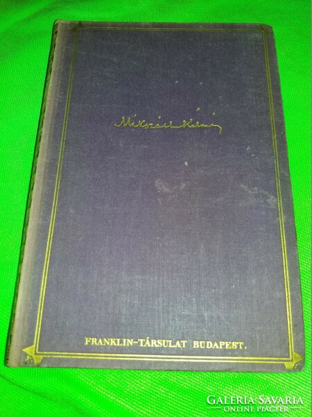 1920.Mikszáth Kálmán :Gavallérok / Sipsiricza regény könyv a képek szerint FRANKLIN