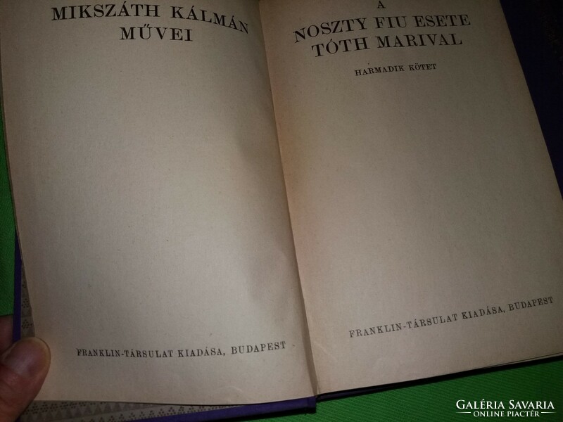 1920 Antik mikszáth kálmán: the case of the noszty boy tóth marival i-iii. Novel book according to pictures franklin