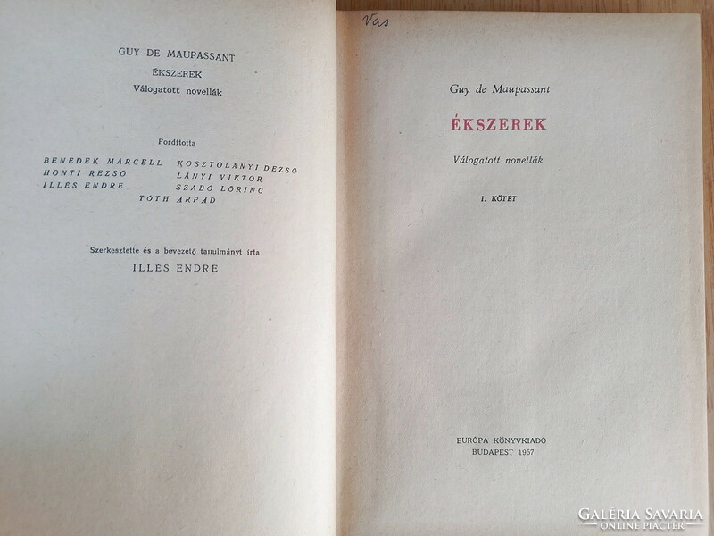 Guy de Maupassant - Ékszerek I-II. (Európa Könyvkiadó 1957 - válogatott novellák)