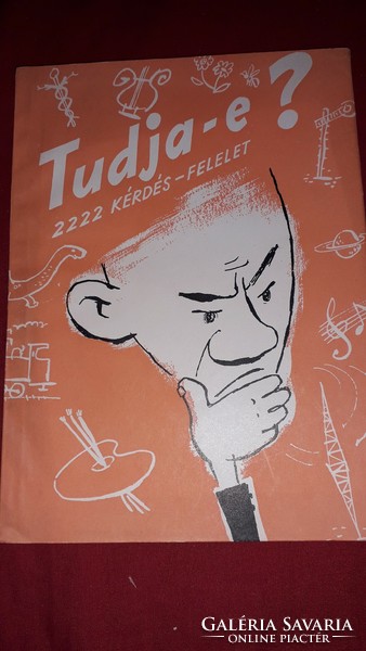 1957.Dr. Szauer Richárd :Tudja-e? 2222 KÉRDÉS - FELELET könyv GYŰJTŐI állapot képek szerint MINERVA