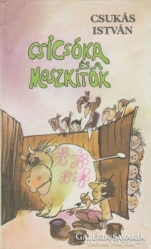 Csukás István Csicsóka ​és a moszkitók - Sajdik Ferenc illusztrálta