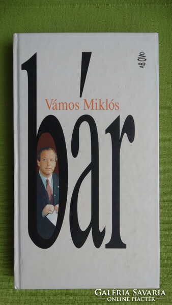 Miklós Vámos: bar