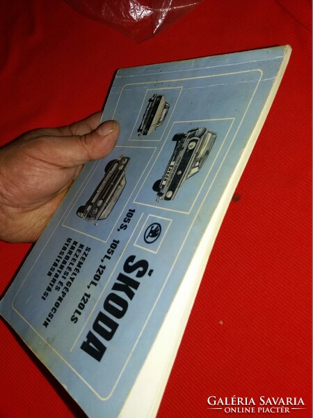 1978. Retro skoda 105 s - l and 120 l - ls maintenance and operating instructions book according to the pictures