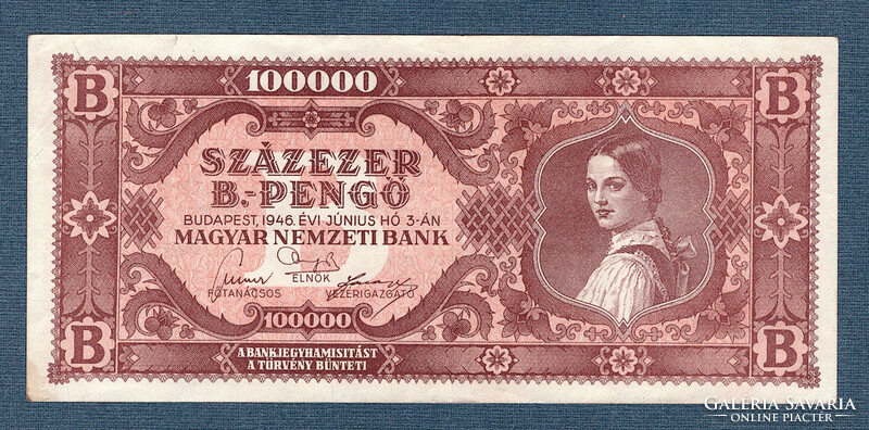 Százezer b.-Pengő 1946 b.-Pengő series 2nd edition worth reading!