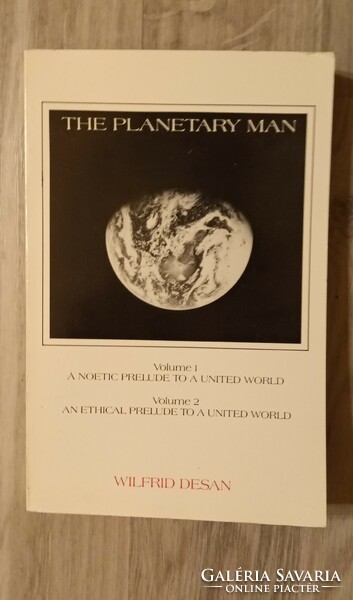The Planetary Man.Wilfrid Desan.