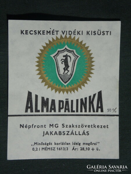 Pálinka label, jakabszállás people's front mgsz distillery, Kecskemét rural Kisüst apple pálinka