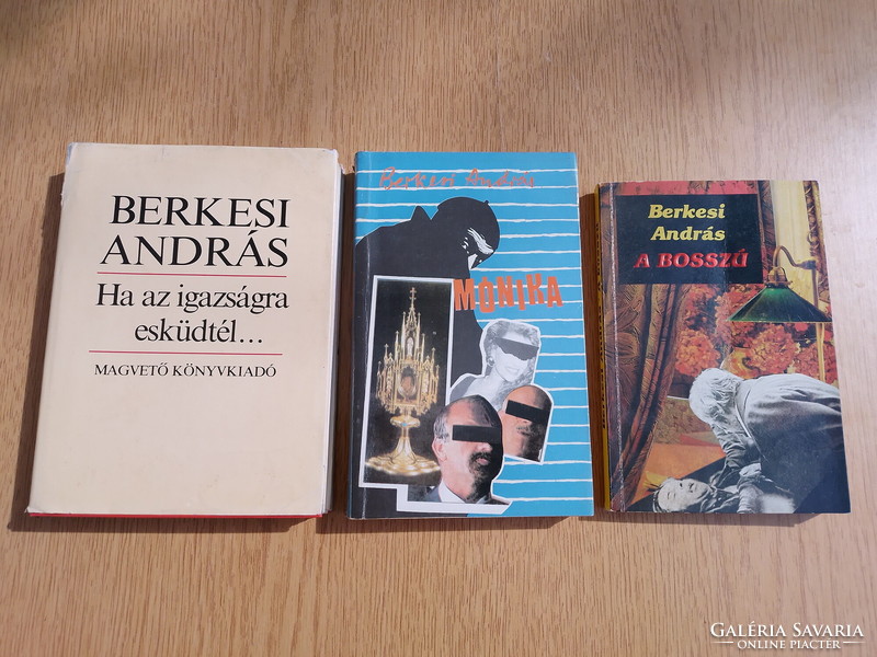 András Berkesi book package: if you swore to the truth ... / Mónika / revenge