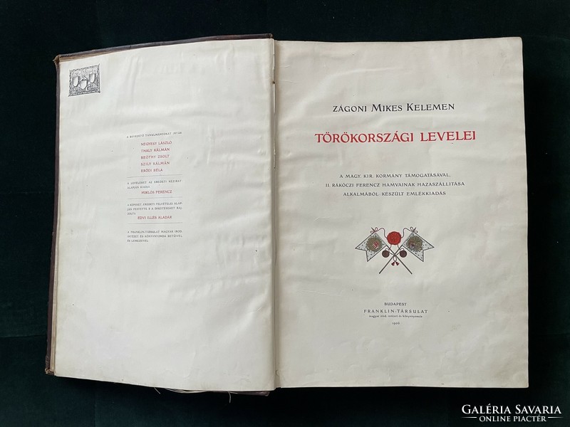 Mikes Kelemen: Törökországi Levelek — 1906, emlékkiadás﻿﻿
