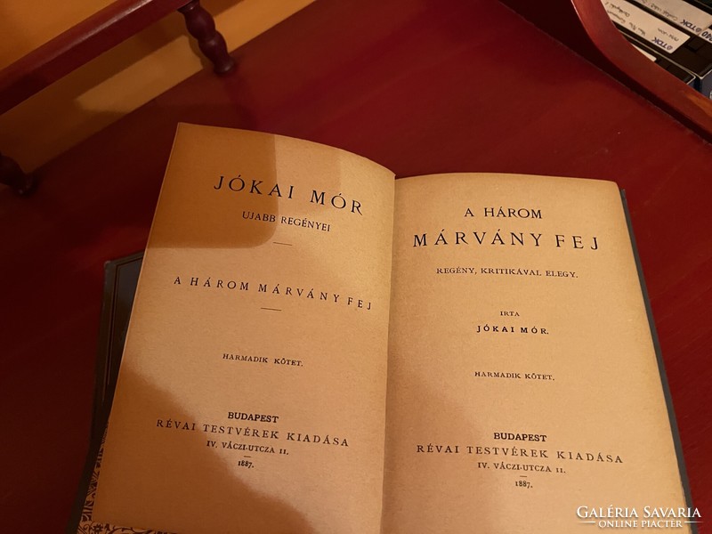 Jókai Mór: the three marble heads (3 volumes) - published by the Réva brothers in 1887.