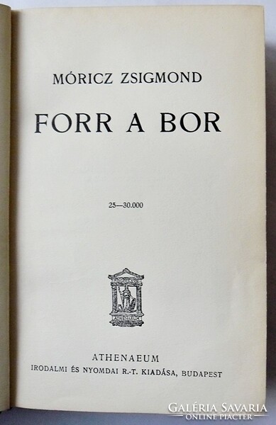 Zsigmond Móricz: the wine is boiling (1931)